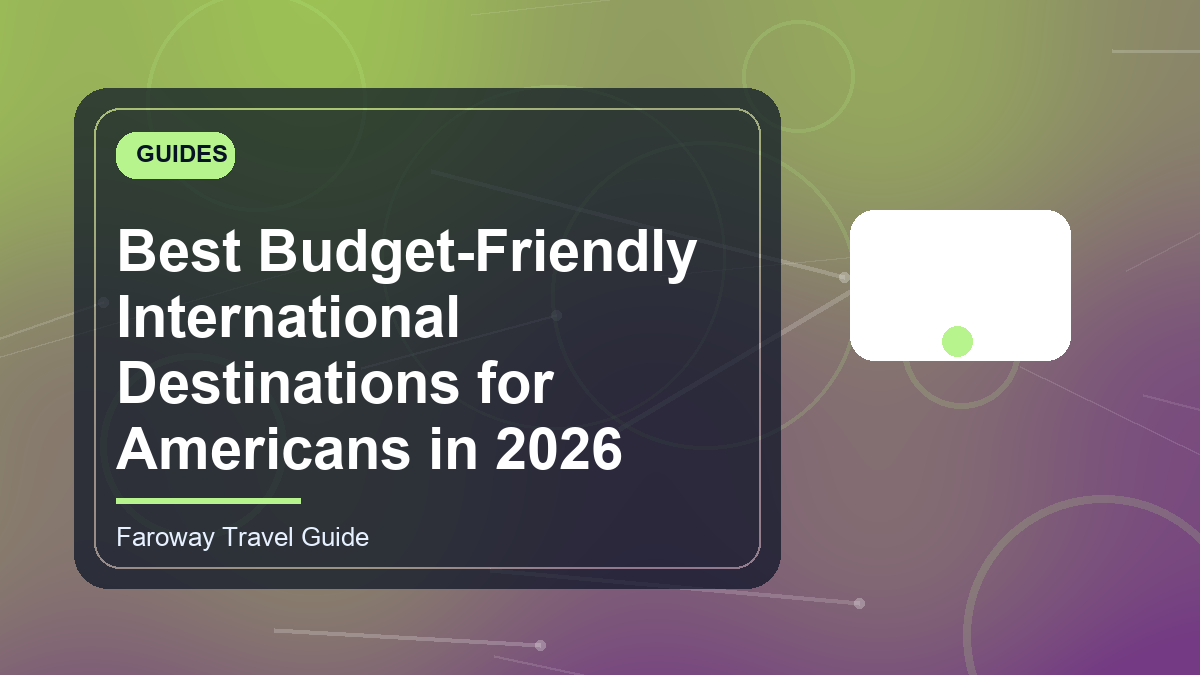 Best Budget-Friendly International Destinations for Americans in 2026 ...