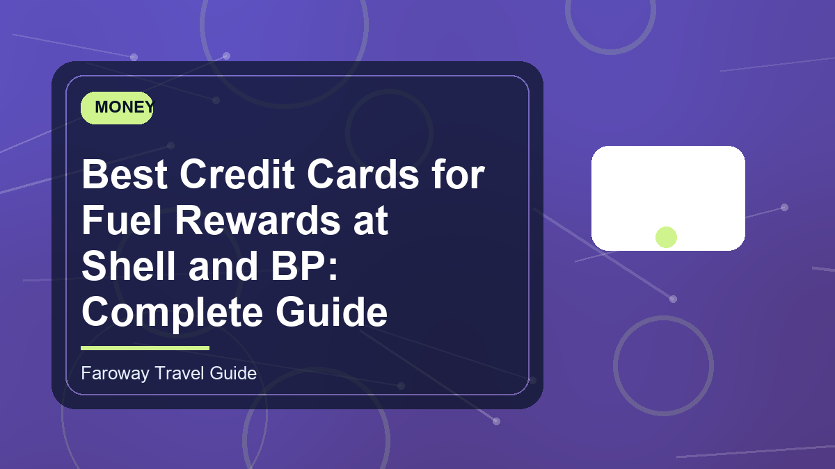 Shell Rewrads Best Credit Cards for Fuel Rewards at Shell and BP: Complete Guide ...